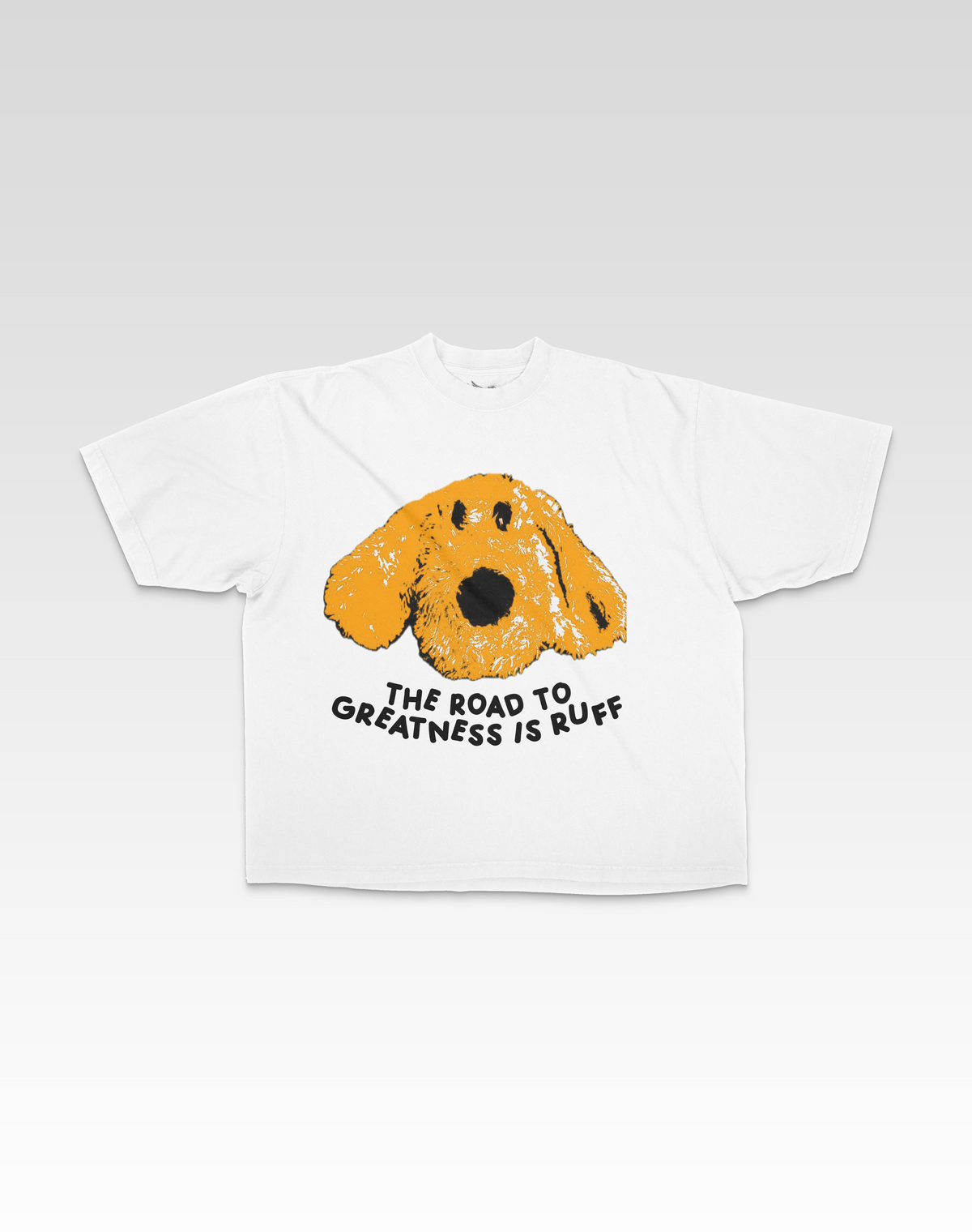 GREATNESS IS RUFF TEE - WHITE