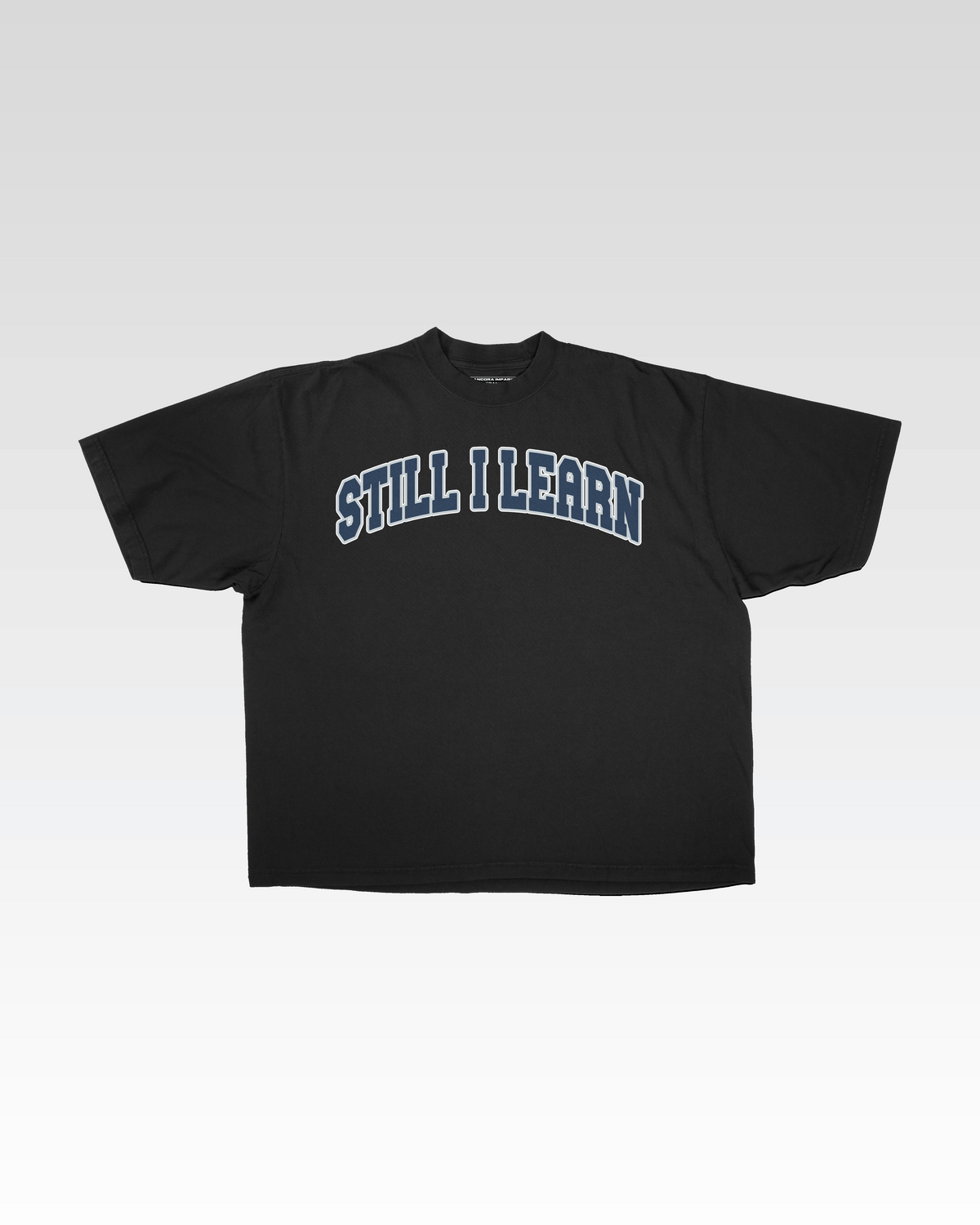 STILL I LEARN TEE - NY