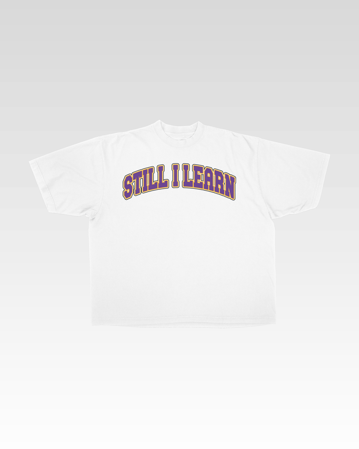 STILL I LEARN TEE - LA