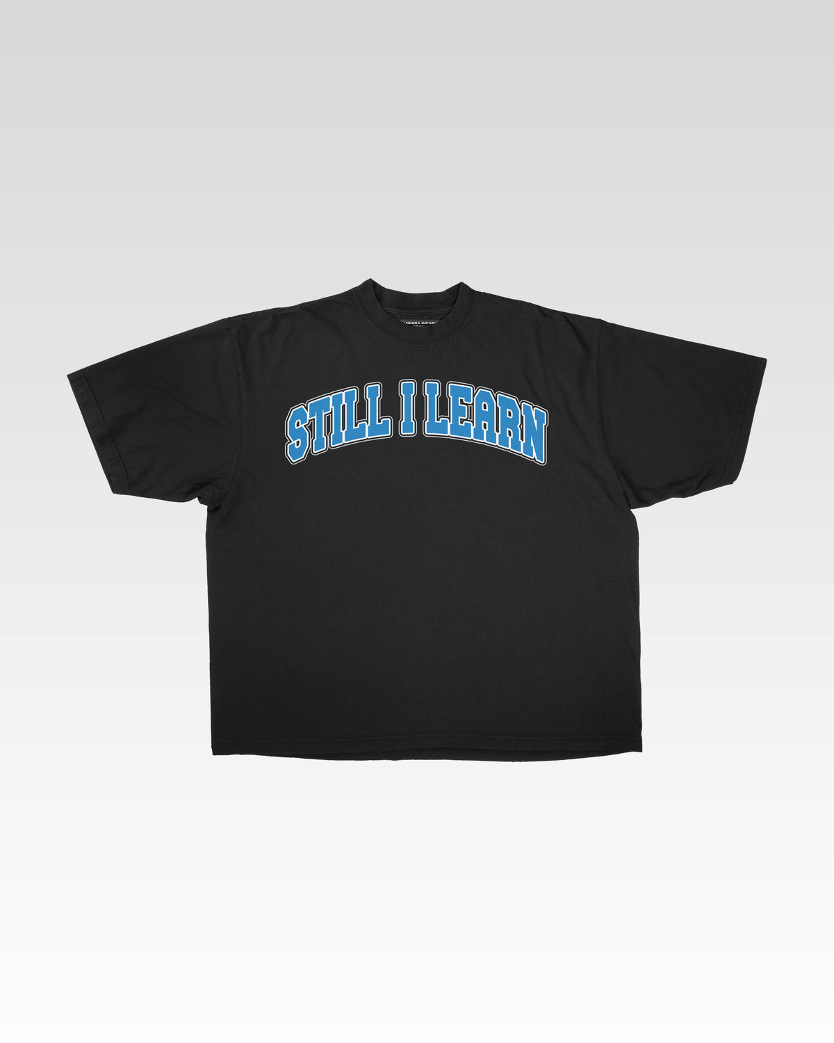 STILL I LEARN TEE - ORL