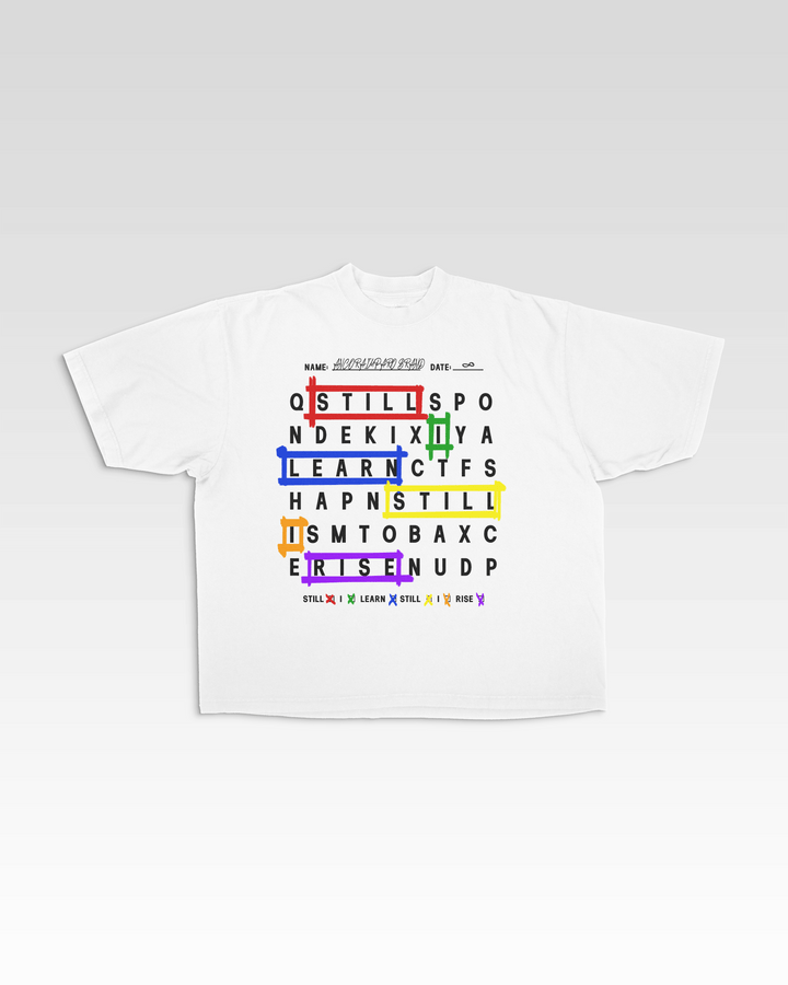 STILL I LEARN WORD SEARCH TEE - WHITE